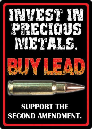 Buy Rivers EDGE SIGN 12"x17" "INVEST IN PRECIOUS METALS" online