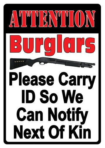 Buy Rivers EDGE EMBOSSED SIGN 12"X17" "ATTENTION BURGLARS" online